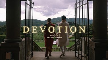 Italy Award 2024 - Miglior Video Editor - DEVOTION - Indian Wedding in Tuscany // Lavanya and Jay