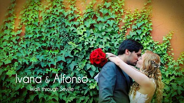 Award 2016 - Best Walk - Ivana & Alfonso. Walk through Seville