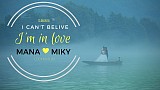 Award 2016 - Найкращий відеомонтажер - I can’t belive, I’m in love /Mana & Miky/ Our Wedding day ᴴᴰ