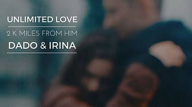 Award 2016 - Найкращий Відеооператор - UNLIMITED LOVE /2 k miles from him/ Dado & Irina/