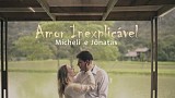 Award 2017 - Melhor áudio - Amor Inexplicável | Trailer Micheli & Jônatas
