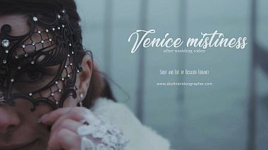 Award 2018 - 年度最佳旅拍 - Venice Mistiness
