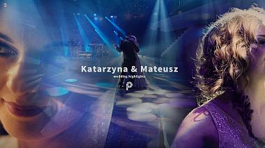 PlAward 2019 - Найкращий відеомонтажер - Katarzyna & Mateusz wedding highlights