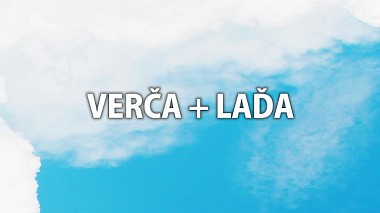 Contest 2015 - Bester Videoeditor - Verča + Laďa