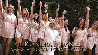 Poland Award 2023 - Найкращий відеомонтажер - Aleksandra & Daniel | Rasztów Barn | American Dream and Polish Wedding