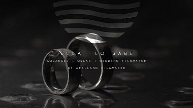 Видеограф Arellano Filmmaker, Каракас, Венецуела - Ella lo sabe | Wedding Short Film, erotic, wedding