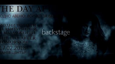 Видеограф Tsvetelin Ivanov, Русе, България - BACKSTAGE - The day after Tomorrow, backstage, event, wedding