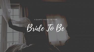 Видеограф OKO Stories, Порту, Португалия - Bride To Be \ QUARTZ wedding films \ 2019, лавстори, репортаж, свадьба, событие, шоурил