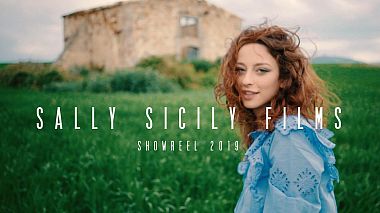 Відеограф Sally Sicily, Палермо, Італія - Sally Sicily Films / Showreel 2019, anniversary, drone-video, showreel, sport, wedding