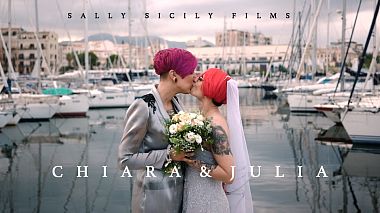 Видеограф Sally Sicily, Палермо, Италия - Julia & Chiara - Wedding in Sicily ( Palermo), аэросъёмка, лавстори, музыкальное видео, свадьба, событие