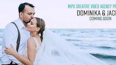 Βιντεογράφος Mipu Foto & Video Zagalski από Βαρσοβία, Πολωνία - Coming Soon, wedding