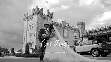 Видеограф Marius Stancu, Уексфорд, Ирландия - One thing..., wedding