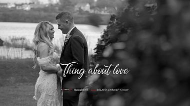 Filmowiec Marius Stancu z Wexford, Irlandia - Thing about love, wedding