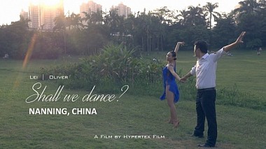Videógrafo Hypertex Film de Cracóvia, Polónia - Shall we dance? Lei & Oliver, Nanning City, China, wedding