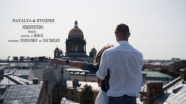 St. Petersburg, Rusya'dan Evgenii  Perov kameraman - Natalia & Evgenii, düğün, müzik videosu, nişan

