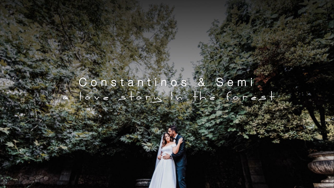 A love story in the forest | Constantinos & Semi Wedding Highlights