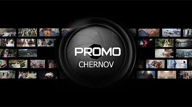 Videógrafo ANATOLY CHERNOV de Cheliábinsk, Rusia - CHERNOV - PROMO, showreel