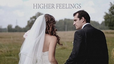 Відеограф Ruzal Akhmadyshev, Казань, Росія - Highlight - Higher Feelings, wedding