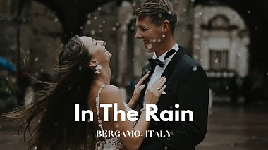 Katoviçe, Polonya'dan Mariusz Dyrda Emde Studio kameraman - In The Rain - Wedding Story in Bergamo, Italy, düğün
