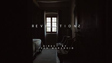 Відеограф Ivan Marangio Films, Неаполь, Італія - \\ REVELATIONS \\, engagement, event, musical video, showreel, wedding