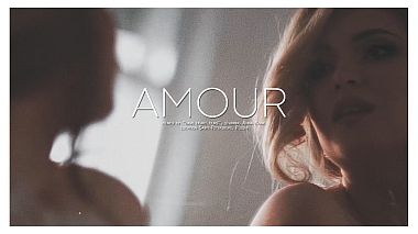 Видеограф Have Heart, Санкт-Петербург, Россия - Amour, музыкальное видео, реклама, эротика