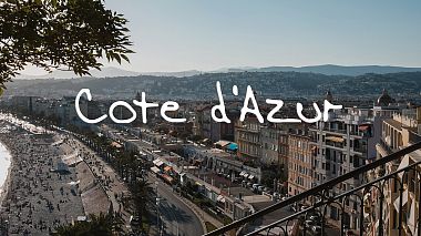 Videographer Sasha Le from Sankt Petersburg, Russland - Sight of Cote d’Azur, musical video, reporting, showreel