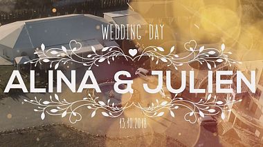 Videographer Sergiu Terec from Cluj-Napoca, Roumanie - Wedding Day |Alina & Julien| Romania, SDE, drone-video, event, musical video, wedding