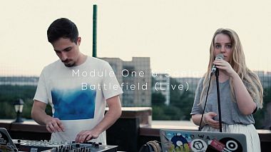 Видеограф Alexander Ivankov, Берлин, Германия - Module One & Soela - Battlefield (Live), musical video