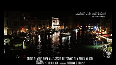Videograf Studio Błysk din Kielce, Polonia - Love in Venice, nunta