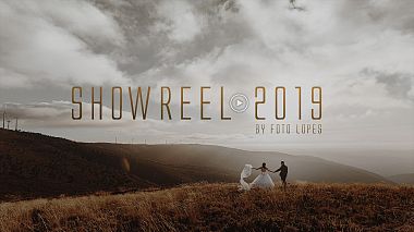 Videographer Gonzaga Lopes from Porto, Portugal - ShowReel 2019 by FOTO LOPES, SDE, showreel, wedding