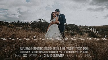 Βιντεογράφος Felipe Idrovo από Κουένκα, Εκουαδόρ - Cristina & David - Highlights, wedding