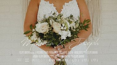 Videógrafo Felipe Idrovo de Cuenca, Equador - Melissa & Joseph - Highlights, wedding