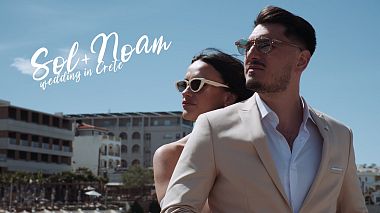 Видеограф George Stamatakis, Ираклион, Греция - Sol & Noam | wedding clip, свадьба