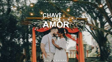 来自 other, 巴西 的摄像师 Imagistrar Filmes - CHAVE DO AMOR, wedding