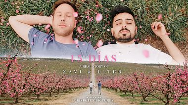 Barselona, İspanya'dan Crispetes Films kameraman - "15 DÍAS" La história de Xavi & Piter [4K] Full Wedding Film, drone video, düğün, nişan, raporlama, showreel
