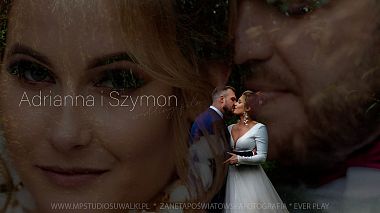 Βιντεογράφος MPStudioSuwalki από Σουβάλκι, Πολωνία - Adrianna i Szymon wedding film, wedding