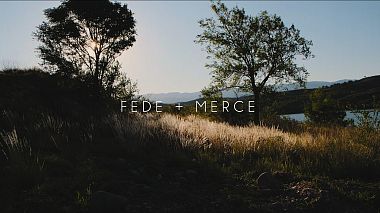 Videographer Andres  Besso from Mendoza, Argentine - FEDE + MERCE, wedding