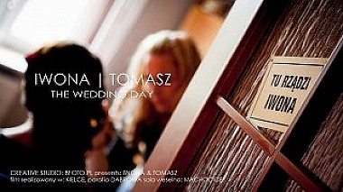 Βιντεογράφος CreativeBfoto.pl love.story.memories από Κιέλτσε, Πολωνία - Iwona &amp; Tomasz, wedding