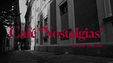 来自 托伦, 波兰 的摄像师 Analog Dreams - Café "Nostalgias, musical video