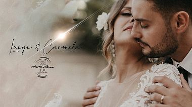 Видеограф Arturo di Roma Studio, Фоджа, Италия - Carmela & Luigi Wedding Film, свадьба