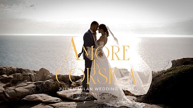 Videografo Julien Milan da Bordeaux, Francia - Amore in Corsica, wedding