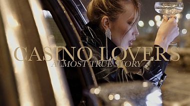 Moskova, Rusya'dan Aleks Vizovi kameraman - CASINO LOVERS, müzik videosu, nişan, raporlama
