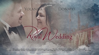 Videographer Nelson Coelho from Luxembourg, Luxembourg - SDE Yolanda and Donato, wedding
