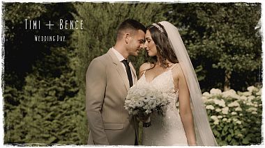 Videografo KTAVIDEO WEDDING CINEMATOGRAPHY da Tokaj, Ungheria - Timi + Bence Wedding Day, wedding