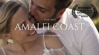 Відеограф Luigi Rainone, Неаполь, Італія - Wedding in Amalfi Coast - Luca and Charlotte, drone-video, reporting, wedding