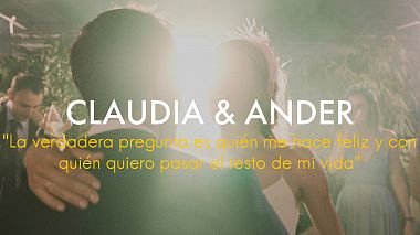 Βιντεογράφος Lucas de Guinea από Μπιλμπάο, Ισπανία - "La verdadera pregunta es quién me hace feliz" || Claudia & Ander, wedding