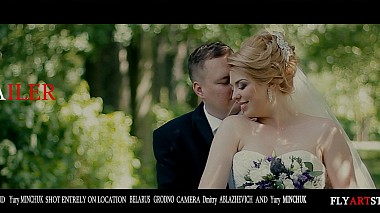Βιντεογράφος Dmitriy Ablazhevich από Χρόντνα, Λευκορωσία - Trailer-I know you will stand by me, no matter what, wedding