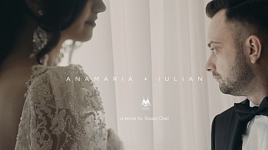 Видеограф Vasea Onel, Яссы, Румыния - Anamaria & Iulian - “Sense of life” - wedding day, лавстори, свадьба