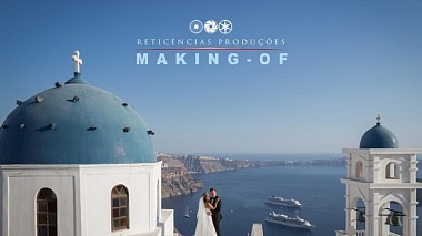 Porto, Portekiz'dan Reticências Produções kameraman - Making-of Santorini, kulis arka plan
