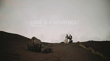 Βιντεογράφος evergreen videografi από Ρώμη, Ιταλία - LOVE IS A HEARTBEAT | Short Film, engagement, wedding